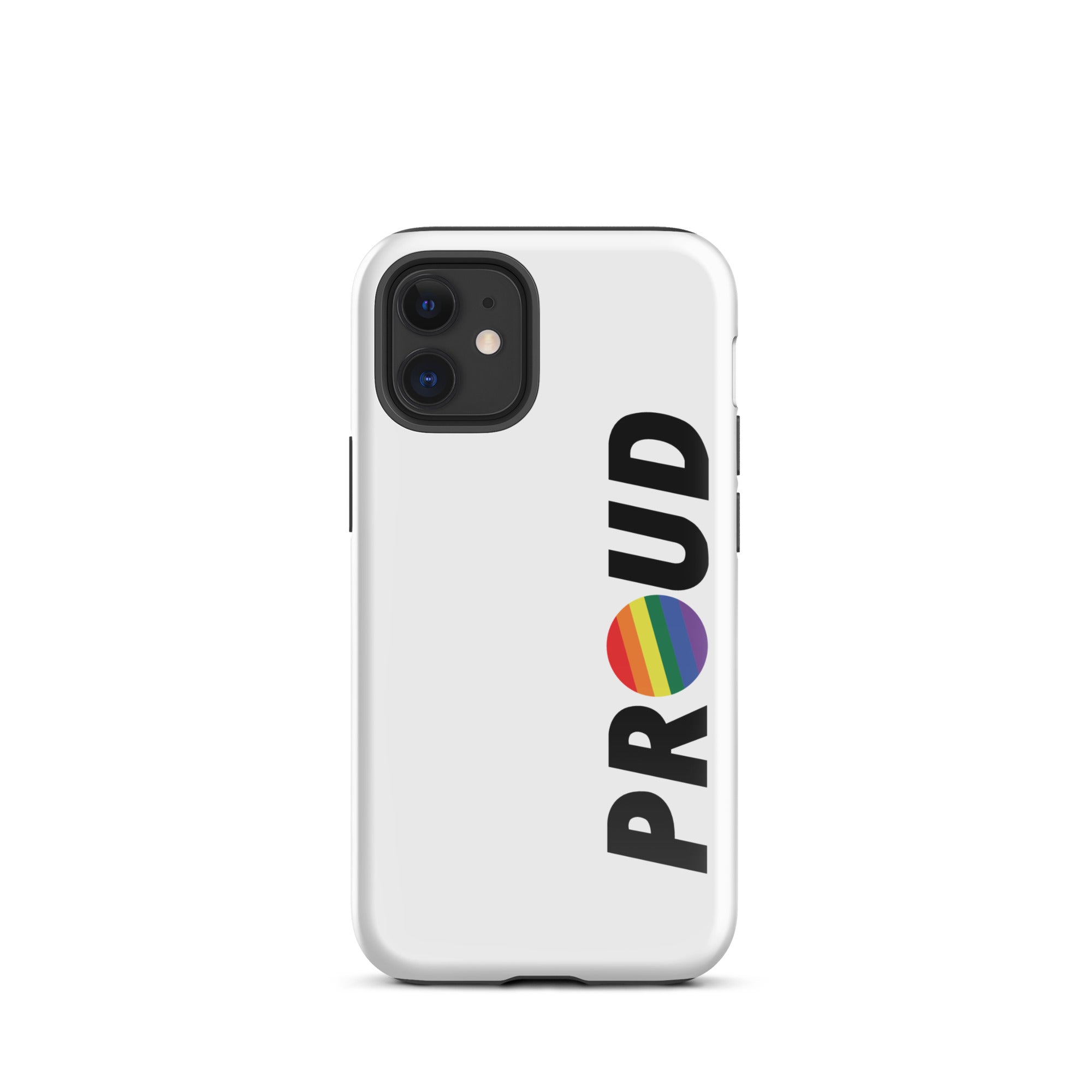 PROUD Pride Phone Cases