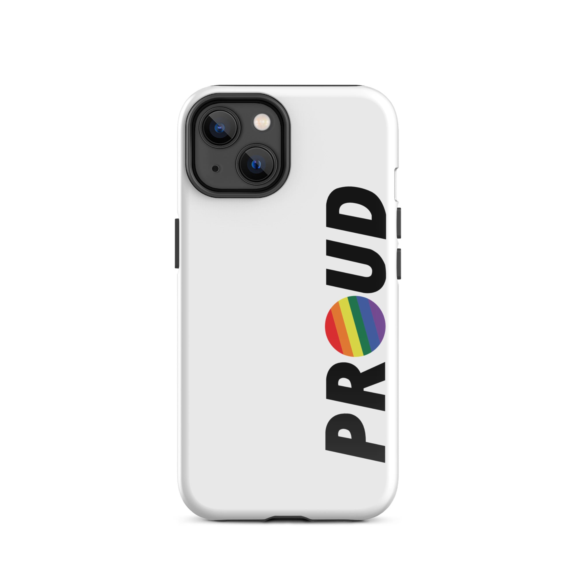 PROUD Pride Phone Cases