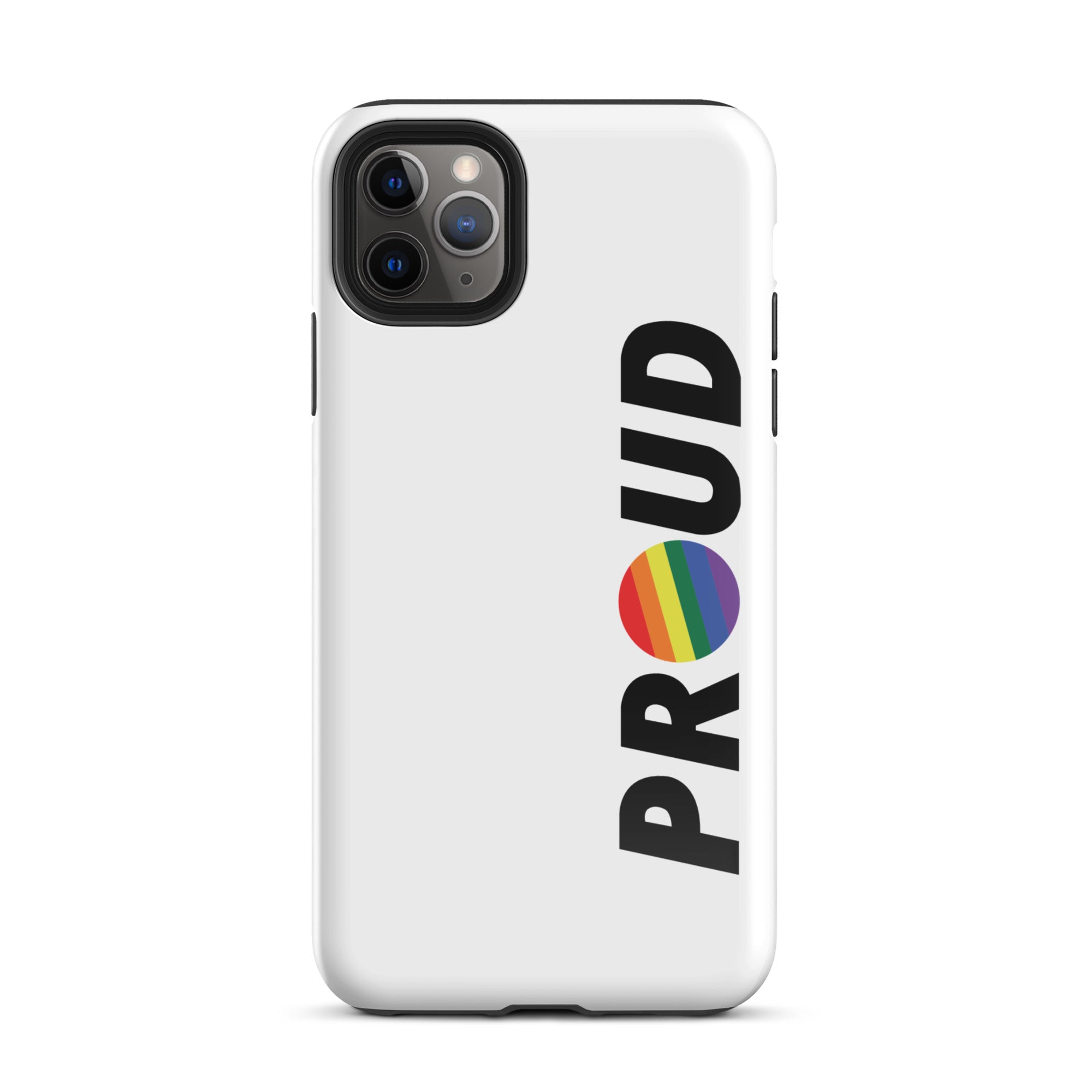 PROUD Pride Phone Cases