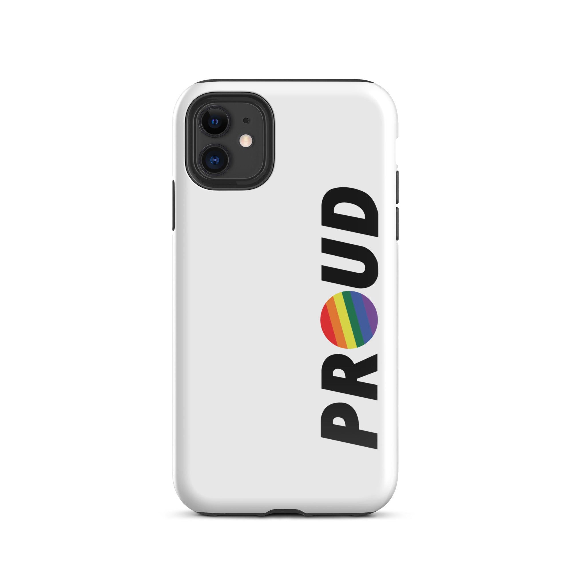 PROUD Pride Phone Cases